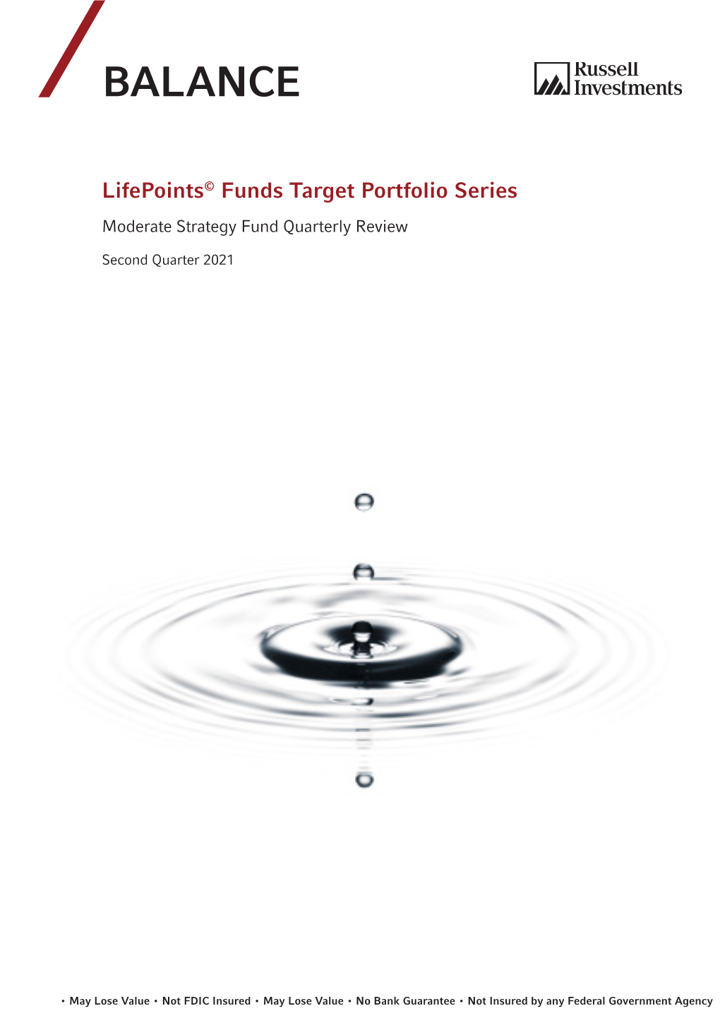 Quarterly Review: Lifepoints© Funds Target Portfolio Series