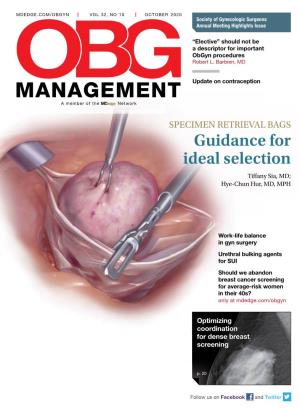 Guidance for Ideal Selection Tiffany Sia, MD; Hye-Chun Hur, MD, MPH