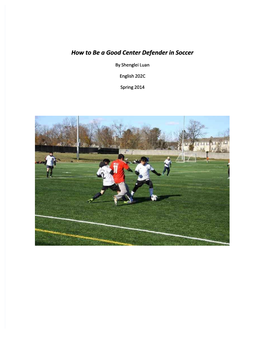 How to Be a Good Center Defender in Soccer