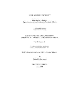 NORTHWESTERN UNIVERSITY Representing Phronesis: Supporting Instructional Leadership Practice in Schools a DISSERTATION SUBMITTED