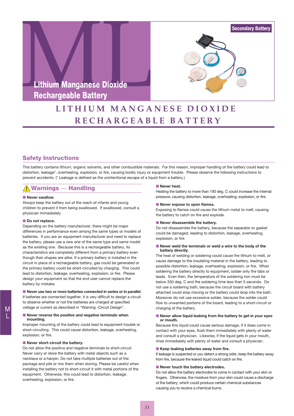 Lithium Manganese Dioxide Rechargeable Battery