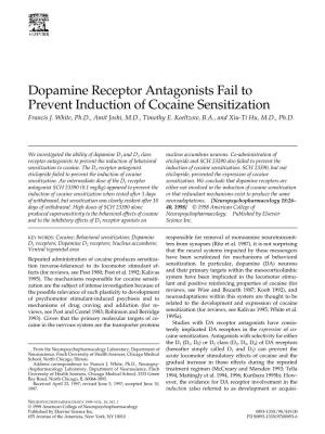 Dopamine Receptor Antagonists Fail to Prevent Induction of Cocaine Sensitization Francis J