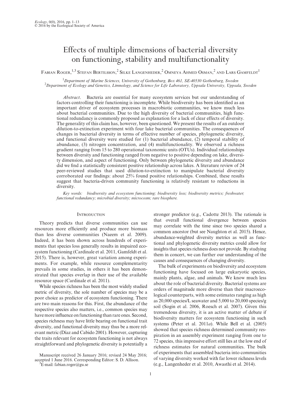 Effects of Multiple Dimensions of Bacterial Diversity on Functioning, Stability and Multifunctionality