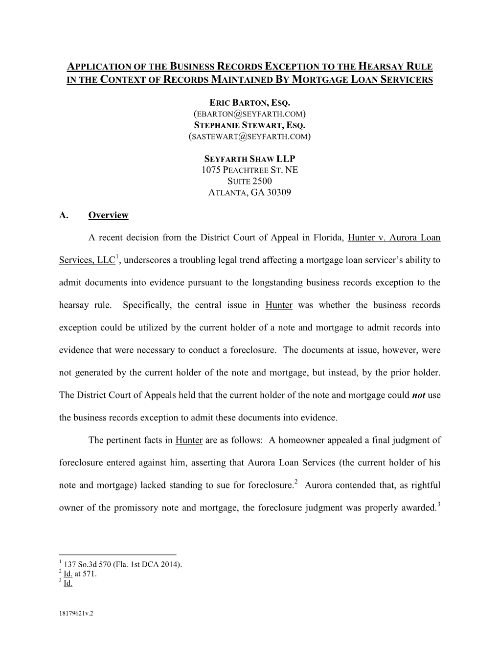 Application of the Business Records Exception to the Hearsay Rule in the Context of Records Maintained by Mortgage Loan Servicers