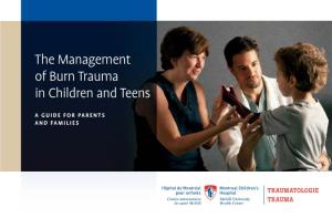 The Management of Burn Trauma in Children and Teens