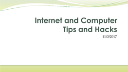 Interweb/Computer Tips and Hacks