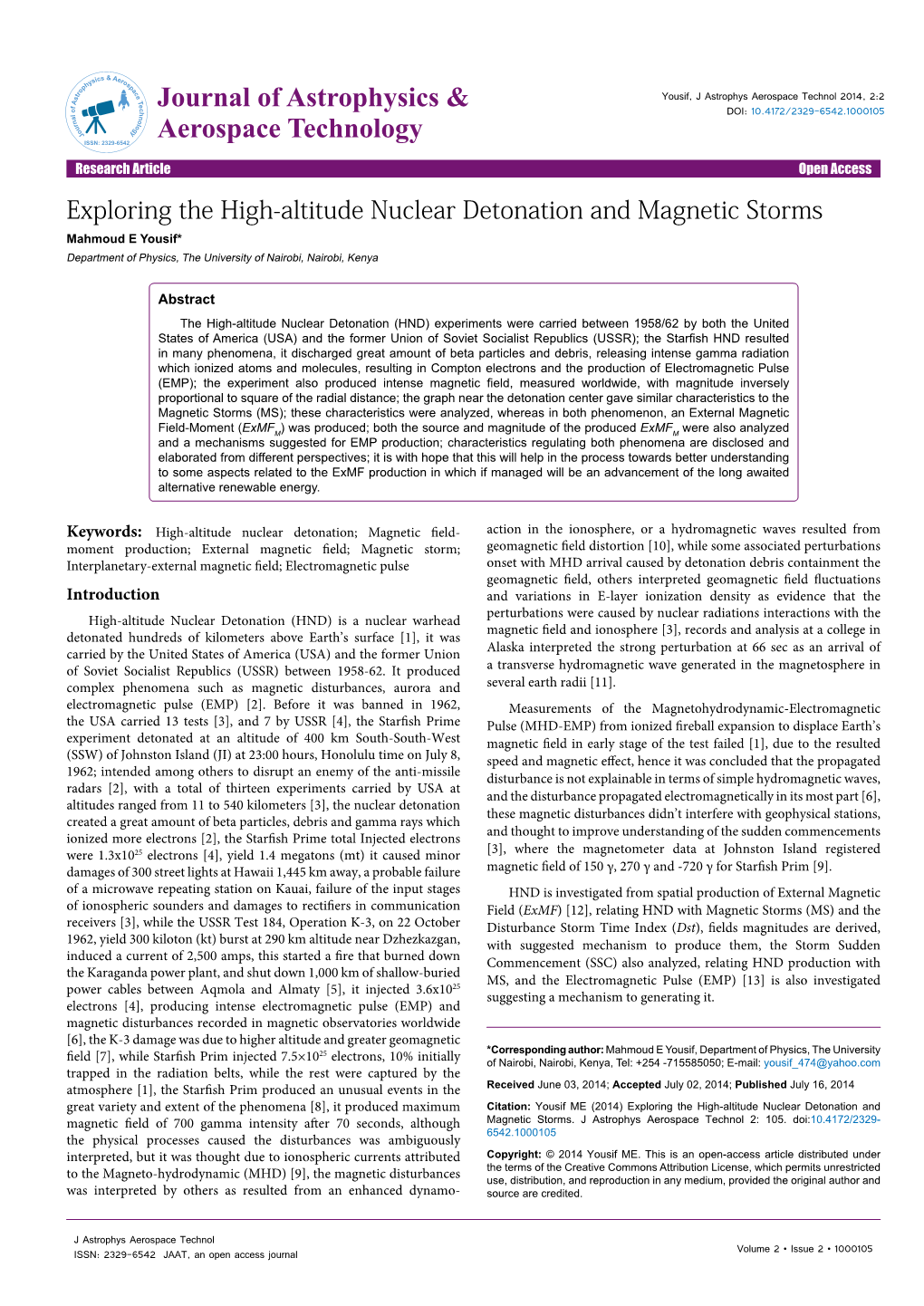 Exploring the High-Altitude Nuclear Detonation and Magnetic Storms Mahmoud E Yousif* Department of Physics, the University of Nairobi, Nairobi, Kenya