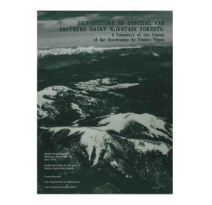 Silviculture of Central and Southern Rocky Mountain Forests : A