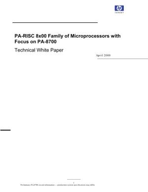 PA-RISC 8X00 Family of Microprocessors with Focus on PA-8700
