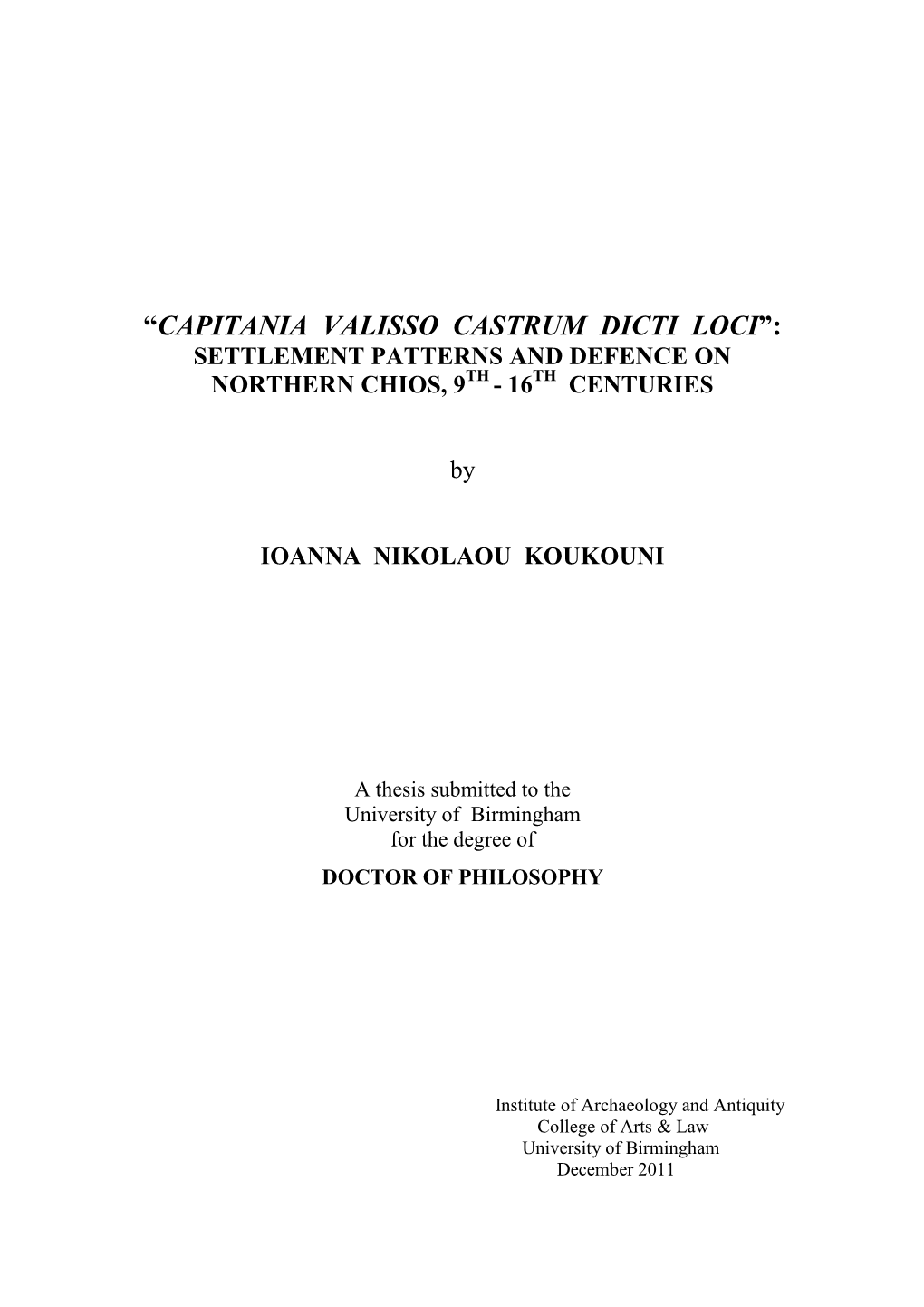 Settlement Patterns and Defence on Northern Chios, 9Th - 16Th Centuries