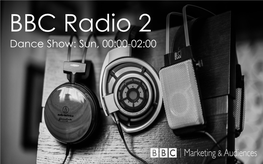 BBC Radio 2 Dance Show: Sun, 00:00-02:00