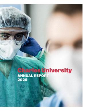 ANNUAL REPORT 2020 University 2020 ANNUAL REPORT University Charles