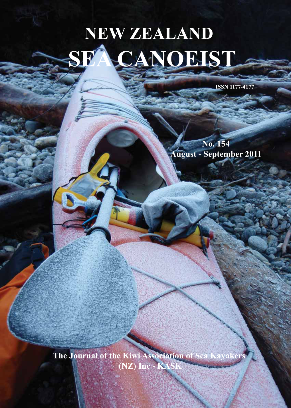 Sea Canoeist Newsletter INDEX EDITORIAL KASK President, a Role He Has Held EDITORIAL P