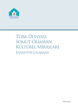 Türk Dünyası Somut Olmayan Kültürel Mirasları Envanter Çalışması