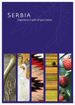 Serbia “A Land of Contrasts with Cities That Rock”