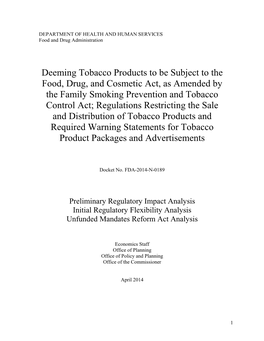 Deeming Tobacco Products to Be Subject To