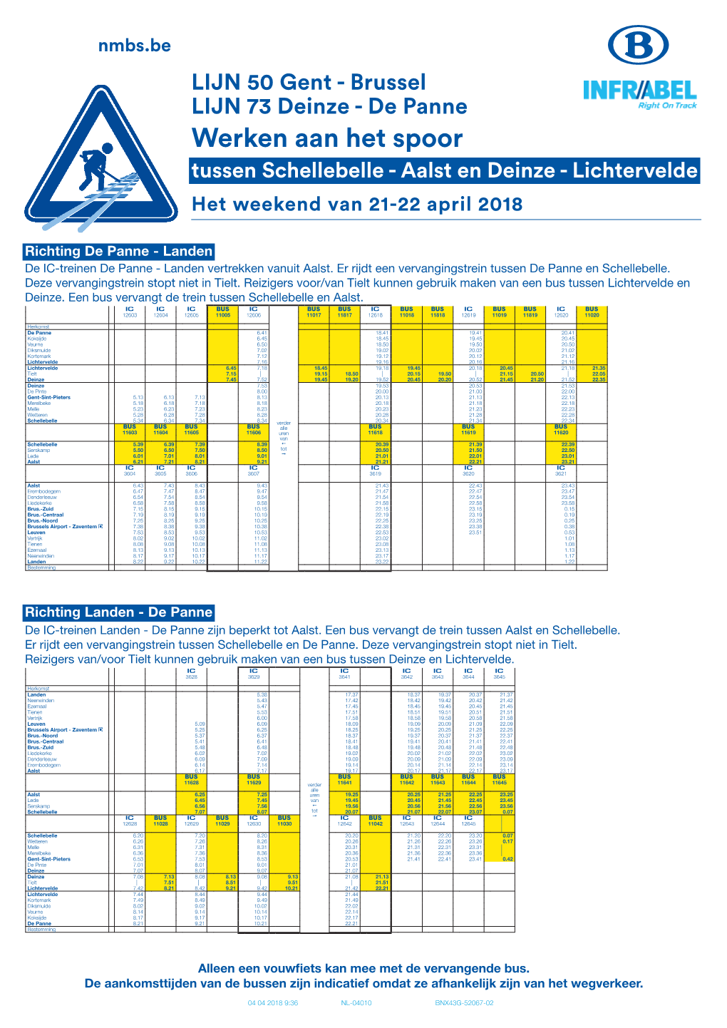 Werken Aan Het Spoor Tussen Schellebelle - Aalst En Deinze - Lichtervelde Het Weekend Van 21-22 April 2018