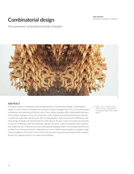 Combinatorial Design University of Southern California Non-Parametric Computational Design Strategies