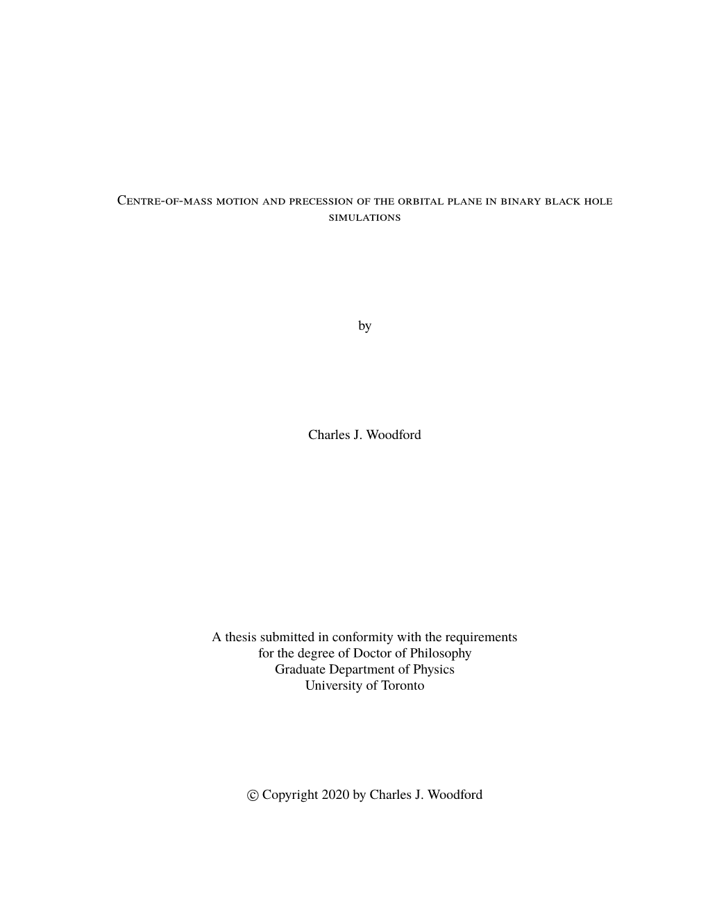 By Charles J. Woodford a Thesis Submitted in Conformity