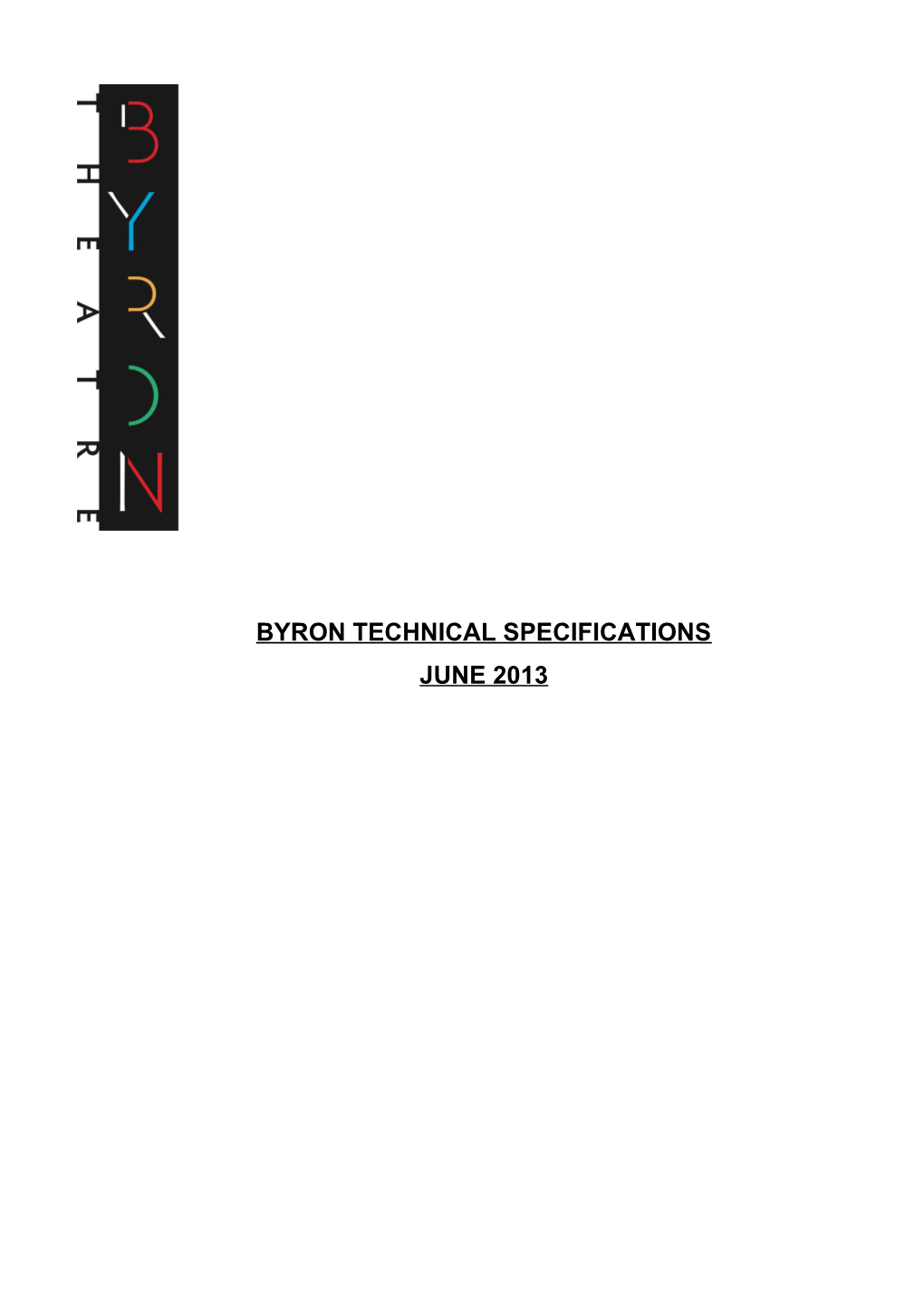 Byron Technical Specifications