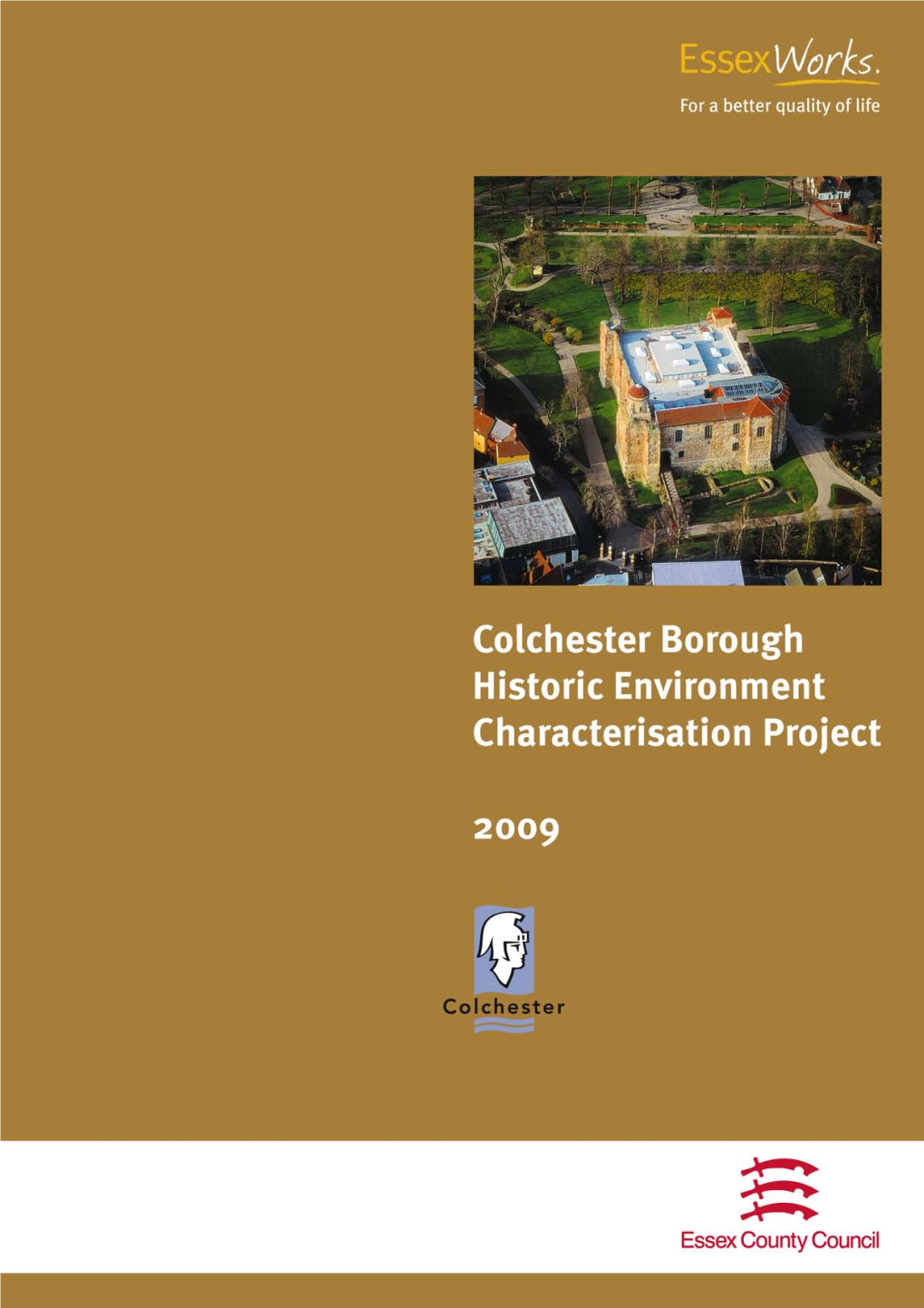 Colchester Historic Characterisation Report 2009