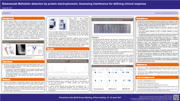 Belantamab Mafodotin Detection by Protein Electrophoresis: Assessing Interference for Defining Clinical Response