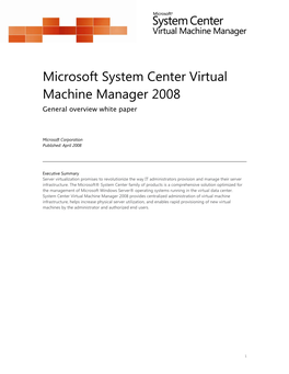 Microsoft System Center Virtual Machine Manager 2008 General Overview White Paper