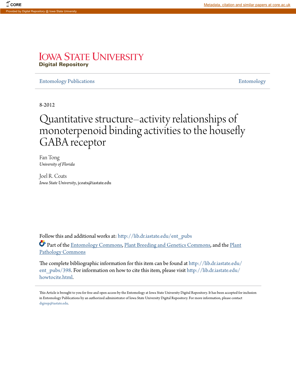 Quantitative Structure–Activity Relationships of Monoterpenoid Binding Activities to the Housefly GABA Receptor Fan Tong University of Florida