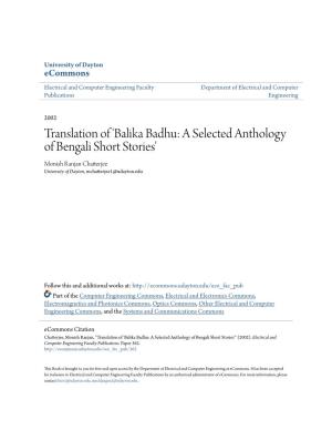 Balika Badhu: a Selected Anthology of Bengali Short Stories' Monish Ranjan Chatterjee University of Dayton, Mchatterjee1@Udayton.Edu
