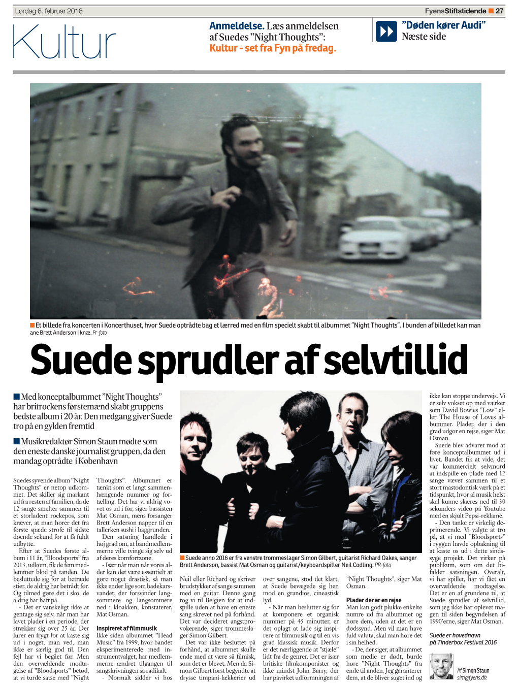 Suede Sprudler Af Selvtillid