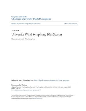 University Wind Symphony 10Th Season Chapman University Wind Symphony