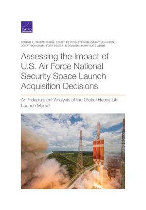 Assessing the Impact of US Air Force National Security Space Launch Acquisition Decisions