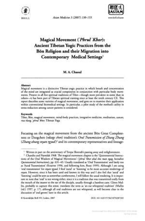 ('Phrul 'Khor): Ancient Tibetan Yogic Practices from the Bon Religion and Their Migration Into Contemporary Medical Settings1