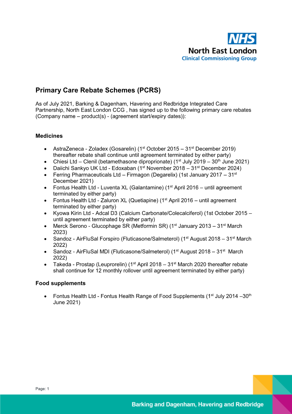 Primary Care Rebate Schemes (PCRS)