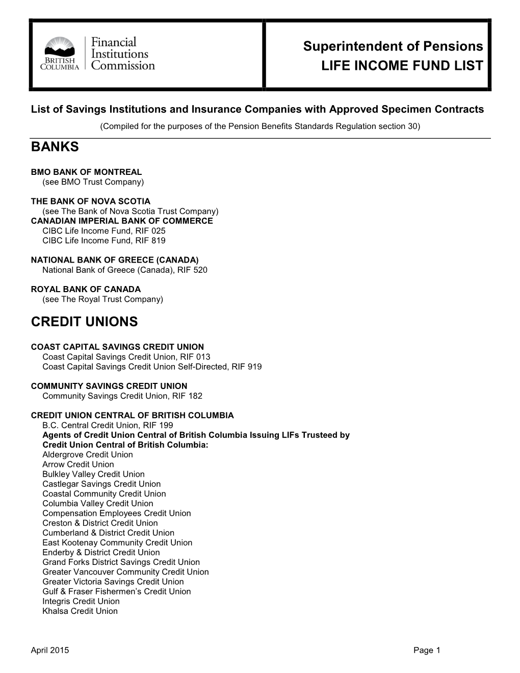 Superintendent of Pensions Life Income Fund List