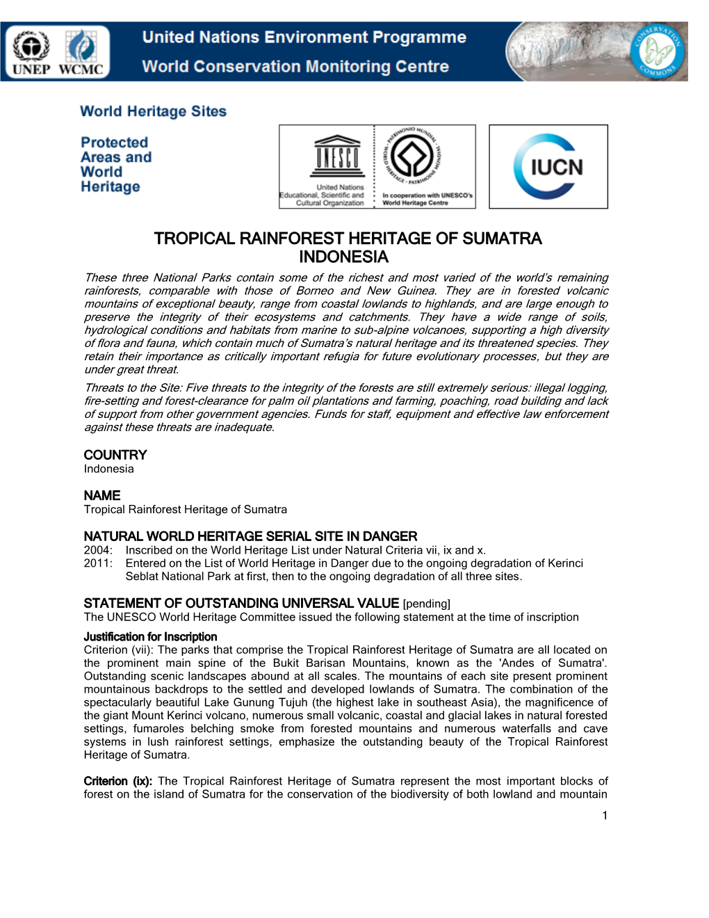 Tropical Rainforest Heritage of Sumatra Indonesia