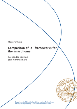 Comparison of Iot Frameworks for the Smart Home