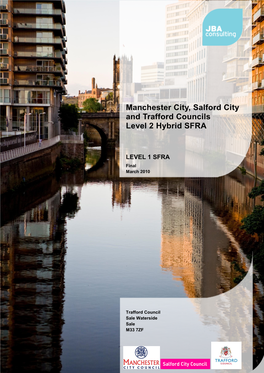 Manchester City, Salford City and Trafford Councils Level 2 Hybrid SFRA