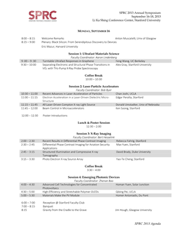 SPRC 2013 Agenda SPRC 2013 Annual Symposium September 16-18, 2013 Li Ka Shing Conference Center, Stanford University