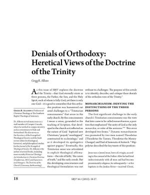 Heretical Views of the Doctrine of the Trinity Gregg R