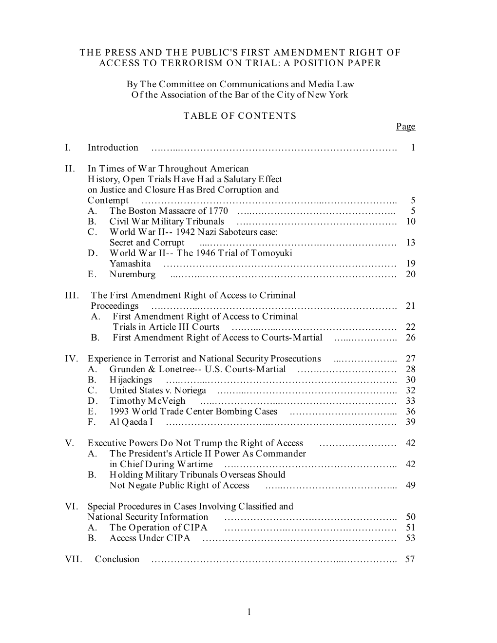 The Press and the Public's First Amendment Right of Access to Terrorism on Trial: a Position Paper