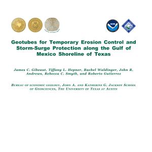 Geotubes for Temporary Erosion Control and Storm-Surge Protection Along the Gulf of Mexico Shoreline of Texas