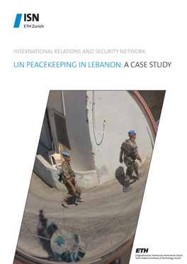 UN Peacekeeping in Lebanon: a Case Study