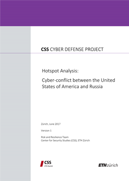 Cyber-Conflict Between the United States of America and Russia CSS