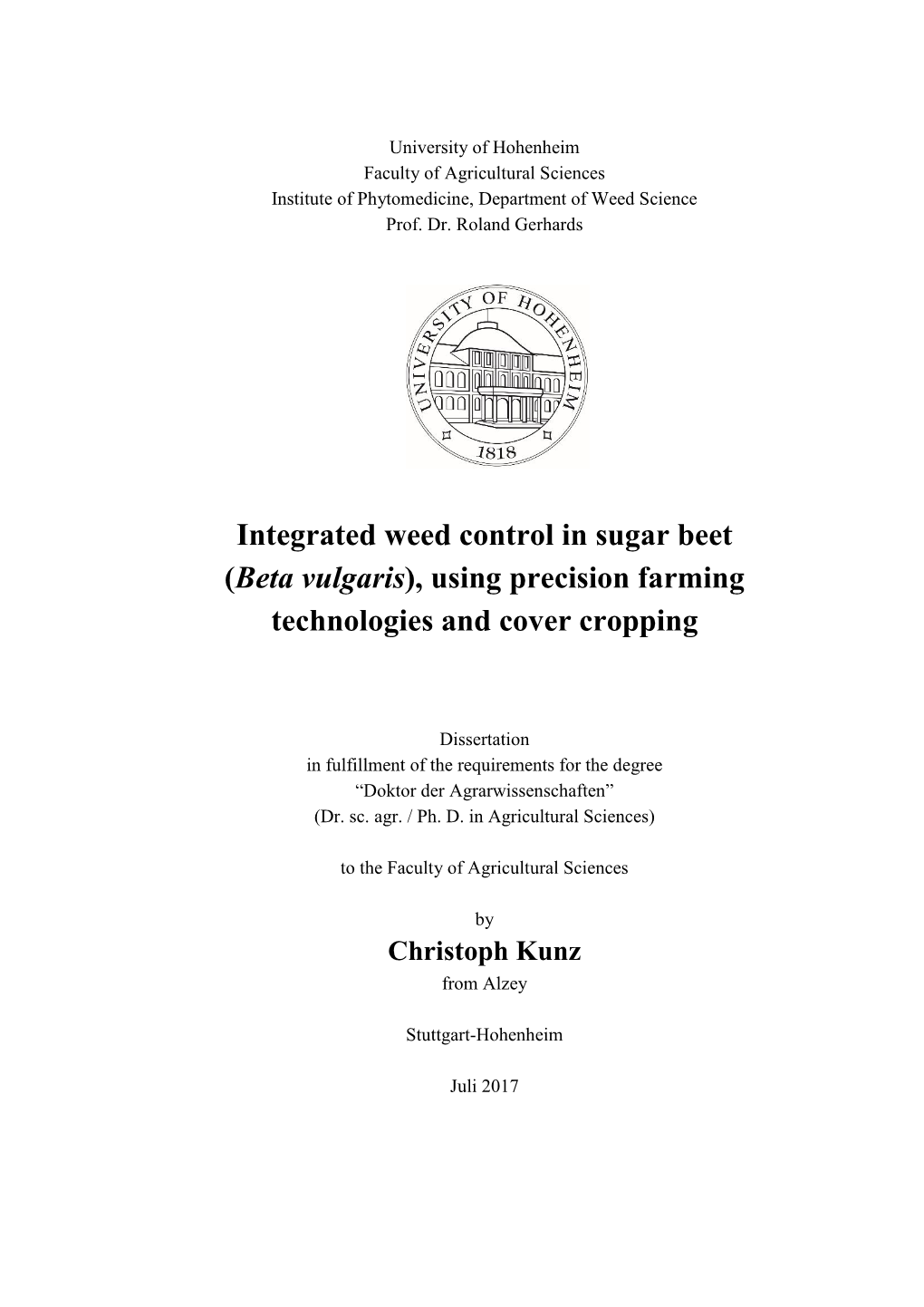 Integrated Weed Control in Sugar Beet (Beta Vulgaris), Using Precision Farming Technologies and Cover Cropping