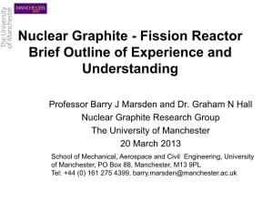 Nuclear Graphite - Fission Reactor Brief Outline of Experience and Understanding