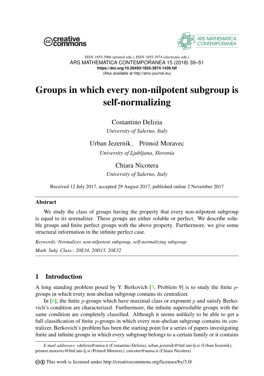 Groups in Which Every Non-Nilpotent Subgroup Is Self-Normalizing