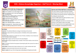 KHS—History Knowledge Organiser—Half Term 6 - Moving West