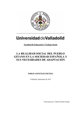 La Realidad Social Del Pueblo Gitano En La Sociedad Española Y Sus Necesidades De Adaptación
