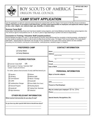 CAMP STAFF APPLICATION Use This Application to Apply for Seasonal Camp Employment Opportunities with the Oregon Trail Council of the Boy Scouts of America